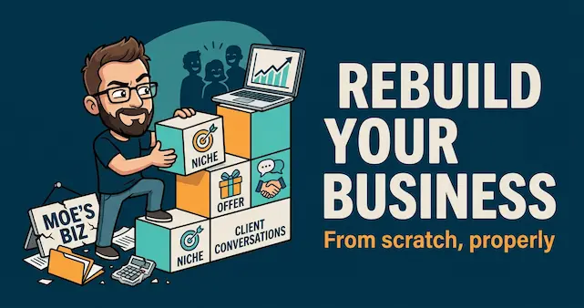 How to rebuild your business from scratch as a solopreneur