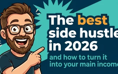 The best side hustle in 2026 (and how to turn it into your main income)