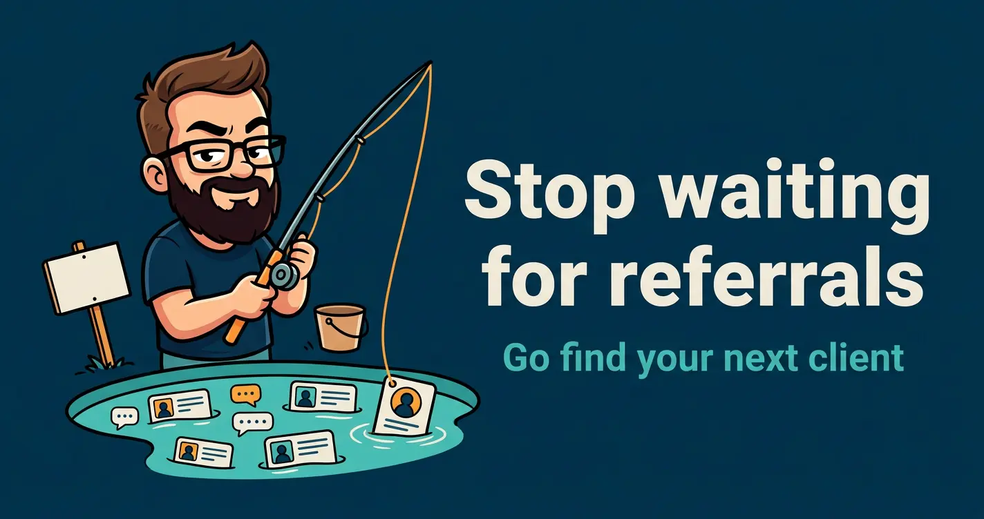 How solopreneurs stay broke: waiting for referrals instead of finding clients
